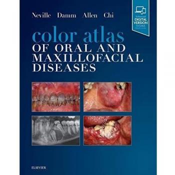 Elsevier Science Color Atlas of Oral and Maxillofacial Diseases