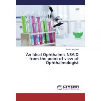 An Ideal Ophthalmic NSAID from the point of view of Ophthalmologist