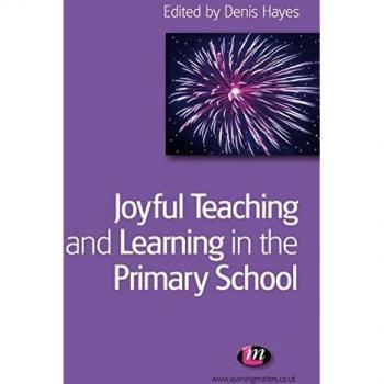 Joyful Teaching and Learning in the Primary School (Teaching Handbooks)