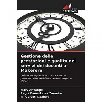 Anyango, Mary: Gestione delle prestazioni e qualità dei servizi dei docenti a Makerere