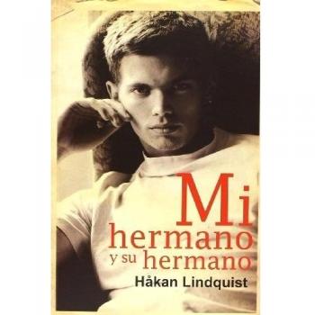 Mi hermano y su hermano (Tapa blanda).
