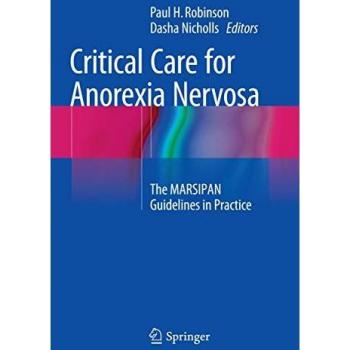 Critical Care for Anorexia Nervosa: The MARSIPAN Guidelines in Practice
