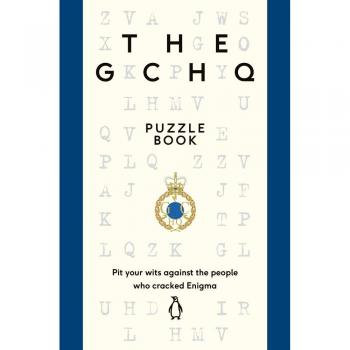 The GCHQ Puzzle Book: Perfect for anyone who likes a good headscratcher by GCHQ