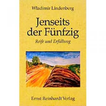 Wladimir Lindenberg Jenseits Der Fünfzig. Reife Und Erfüllung.