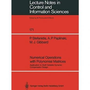 Numerical Operations with Polynomial Matrices: Application To Multi-Variable Dynamic Compensator Design
