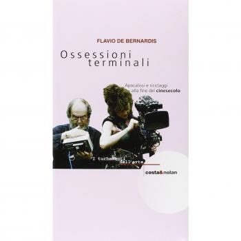 Ossessioni terminali. Apocalissi e riciclaggi alla fine del cinesecolo