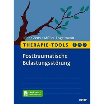 Therapie-Tools Posttraumatische Belastungsstörung: Mit E-Book inside und Arbeitsmaterial