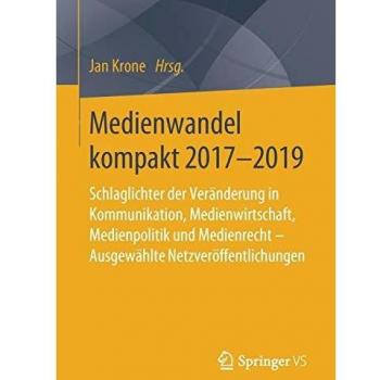 Medienwandel kompakt 2017-2019