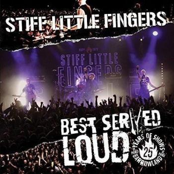 Best Served Loud Live at Barrowland
