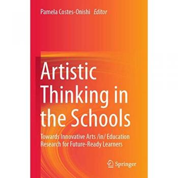 Artistic Thinking in the Schools