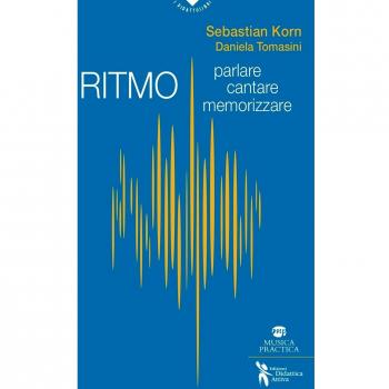 Ritmo. Parlare, cantare, memorizzare
