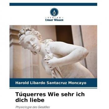 Túquerres Wie sehr ich dich liebe