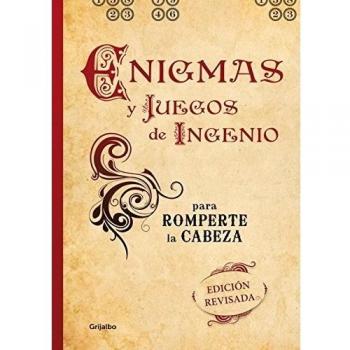 Enigmas y juegos de ingenio para romperte la cabeza