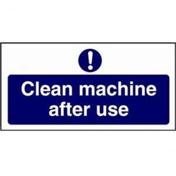 Maintain Cleanliness: Machine Care Sign