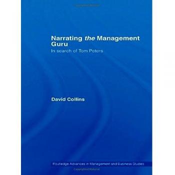 Collins, D: Narrating the Management Guru: In Search of Tom Peters