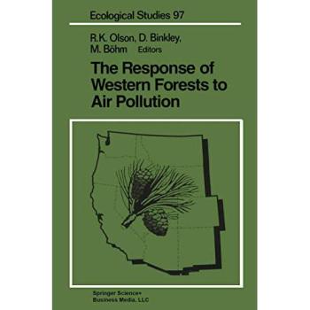 The Response of Western Forests to Air Pollution