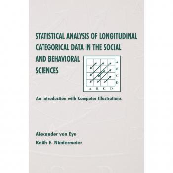 Statistical Analysis of Longitudinal Categorical Date in the Social and Behavioral Sciences