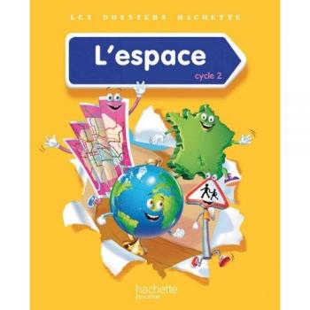 Les Dossiers Hachette Découverte du monde Cycle 2