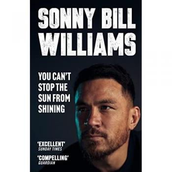 You Cant Stop The Sun From Shining by Sonny Bill Williams