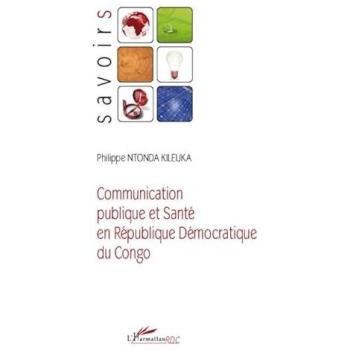 Communication publique et santé en République Démocratique du Congo