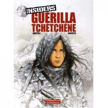 Insiders, Tome 1 : Guérilla tchétchène