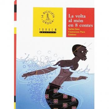 La volta al món en 8 contes (Tapa blanda).