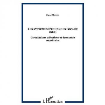 Les systèmes d'échanges locaux (SEL)