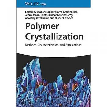 Polymer Crystallization: Methods, Characterization and Applications