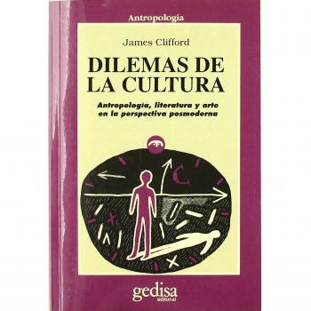 Dilemas de la cultura/ The Predicament Of Culture, Cla-De-Ma