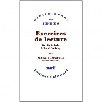 Exercices de lecture : De Rabelais à Paul Valéry