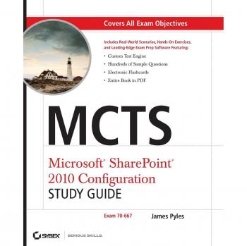 McTs Microsoft SharePoint 2010 Configuration Study Guide