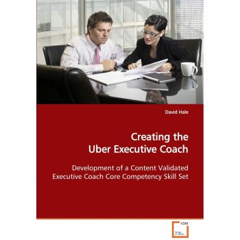 Creating the Uber Executive Coach