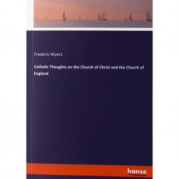 Catholic Thoughts on the Church of Christ and the Church of England