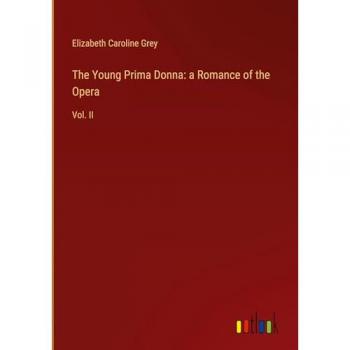 The Young Prima Donna: a Romance of the Opera