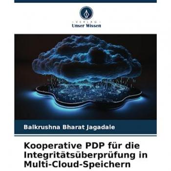 Jagadale, Balkrushna Bharat: Kooperative PDP für die Integritätsüberprüfung in Multi-Cloud-Speichern