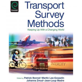 Transport Survey Methods: Keeping Up with a Changing World