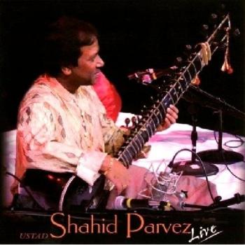 Shahid Parvez live