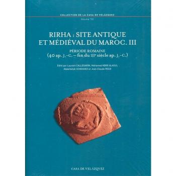 Rirha : site antique et médiéval du maroc. Iii