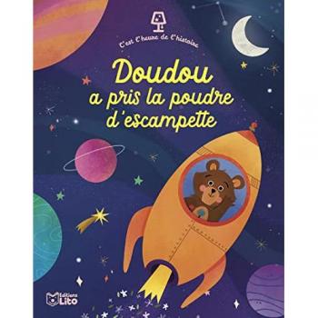 Doudou a pris la poudre d'escampette (Broché)