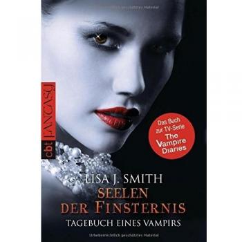 Tagebuch eines Vampirs 06. Seelen der Finsternis