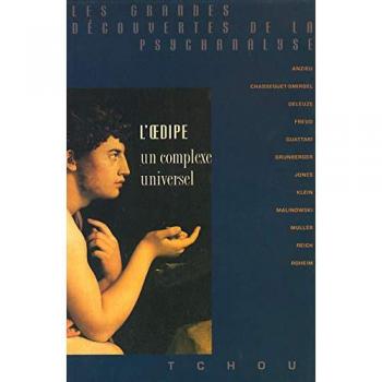 L'oedipe : Un complexe universel (Les Grandes Dec)