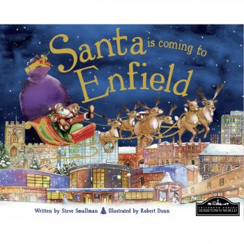 Santa is Coming to Enfield,Steve Smallman
