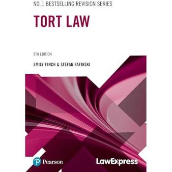 Law Express Revision Guide: Tort Law