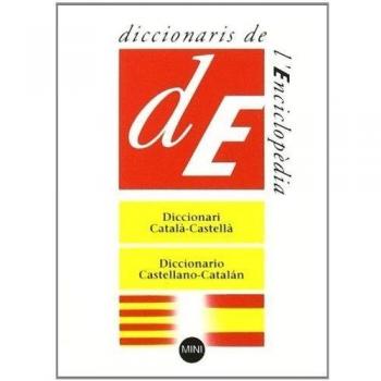 Diversos Autors Diccionari Català-Castellà, Castellano-Catalán : Mini (Diccionaris Bilingües Mini)