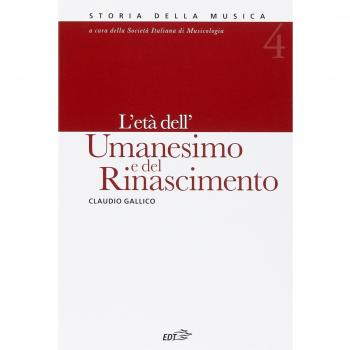 Storia della musica. Vol. 4: L'età dell'Umanesimo e del Rinascimento.