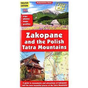 Zakopane i Tatry Polskie. Przewodnik wer. angielska [KSIÄĹťKA