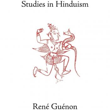 Studies in Hinduism, Collected Works of Rene Guenon