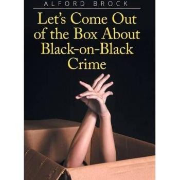 Let's Come Out of the Box About Black-on-Black Crime
