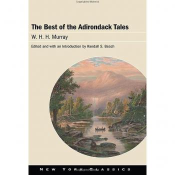 The Best of the Adirondack Tales (Excelsior Editions)
