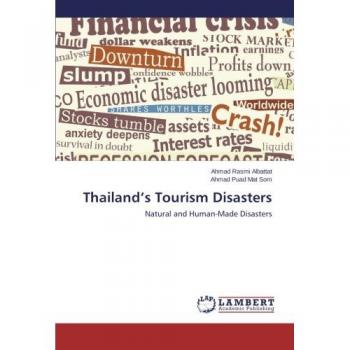 Thailand’s Tourism Disasters: Natural and Human-Made Disasters